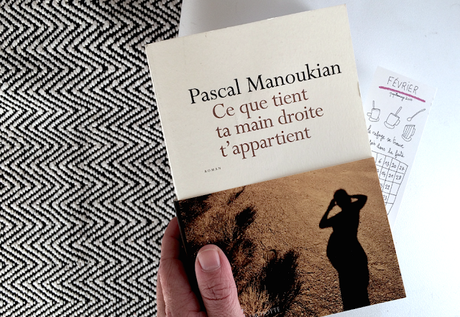 Ce que tient ta main droite t'appartient Pascal Manoukian Ce que tient ta main droite t'appartient Pascal Manoukian
