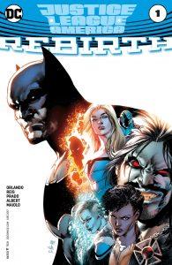 Justice League of America Rebirth #1