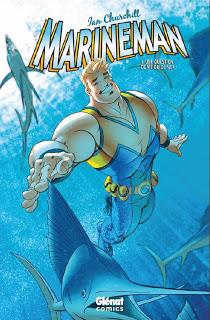 MARINEMAN (GLENAT COMICS) : UNE QUESTION DE VIE OU DE MER