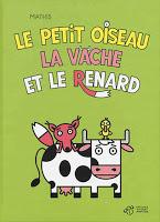 Le petit oiseau, la vache et le renard - Mathis