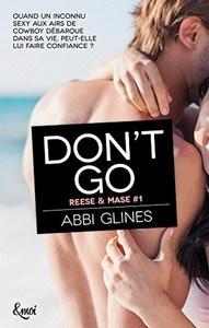 Abbi Glines / Rosemary Beach, tome 10 : Don’t go