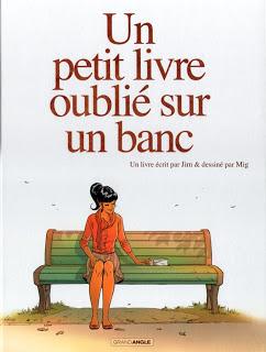 Un petit livre oublié sur un banc.Jim & Mig.Editions ...