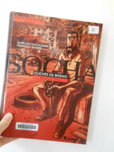 Clichés de Bosnie – Aurélien Ducoudray et François Ravard Clichés de Bosnie – Aurélien Ducoudray et François Ravard