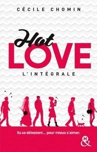 Cécile Chomin / Hot Love – L’intégrale