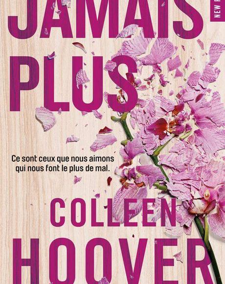 Jamais Plus de Colleen Hoover (couv’ et date de sortie)💞