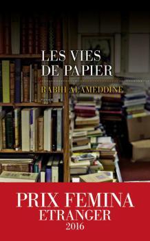 Les vies de papier • Rabih Alameddine