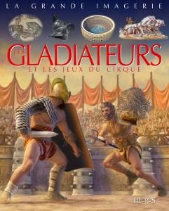 [ Les lecteurs en herbe ] Les gladiateurs et jeux du cirque de Davide Corsi et Cathy Franco