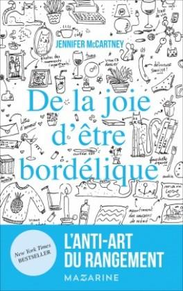 De la joie d'être bordélique de Jennifer McCartney