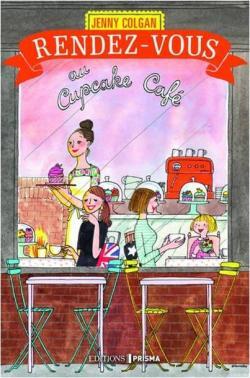 Rendez-vous au Cupcake Café de Jenny Colgan