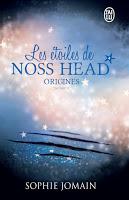 'Les étoiles de Noss Head, tome 5 : Origines, partie 2' de Sophie Jomain