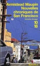 Nouvelles Chroniques de San Francisco de Armistead Maupin