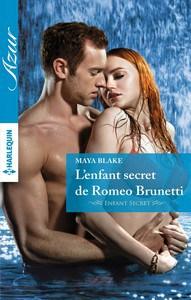 Maya Blake / L’enfant secret de Roméo Brunetti