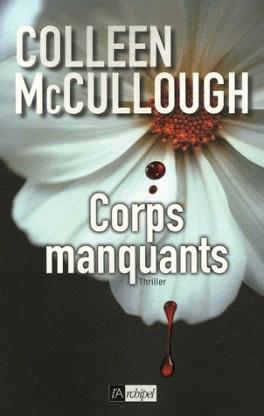 Corps manquants de Colleen McCullough