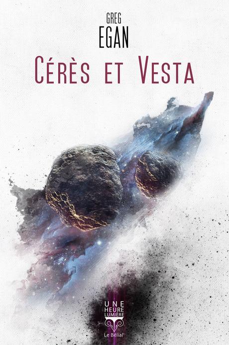 Cérès et Vesta - Greg Egan