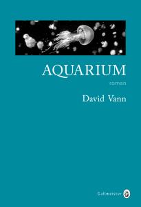 David Vann – Aquarium ***
