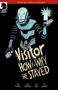 The Visitor: How and Why He Stayed #1