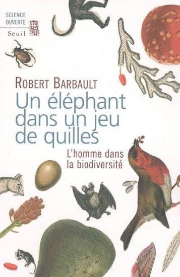 Un éléphant dans un jeu de quilles de Robert Barbault