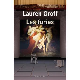 Les furies Lauren Groff Editions de l’Olivier