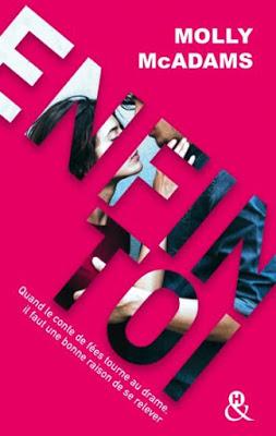 'Enfin toi' de Molly McAdams