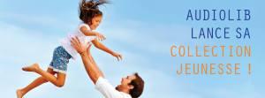 Audiolib lance sa collection jeunesse