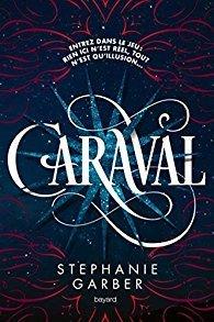 Caraval – Stephanie Garber