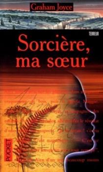 sorciere-ma-soeur-graham-joyce