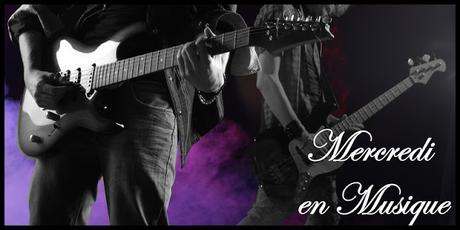 Mercredi en Musique #39 (08/03/2017)