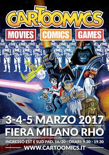 LE CARTOOMICS EDITION 2017 : 3-4-5 MARS A MILAN LE BILAN DE CET EVENEMENT COMICS