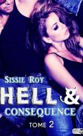 Hell & consequence #2 – Sissie Roy