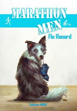 {Découverte} Marathon Men, Flo Renard – @Bookscritics