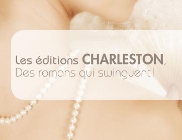 <3 Les éditions Charleston, cette maison d’édition que j’adore ! <3