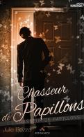 Chasseur de papillons #2 – La cérémonie – Julie Bozza
