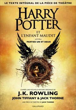 Ma ChRoNiQuE – HP 8 : Harry Potter et l’Enfant Maudit de J.K Rowling