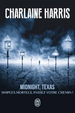 Midnight, Texas 1 - Simples mortels, passez votre chemin !