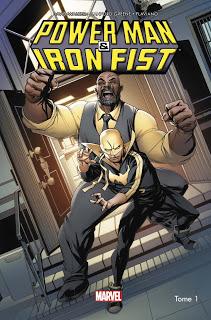 POWER MAN & IRON FIST : LES HEROS A LOUER SONT EN LIBRAIRIE