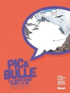 Pic & Bulle : La montagne dans la BD – Philippe Peter & Nicolas Rouvière