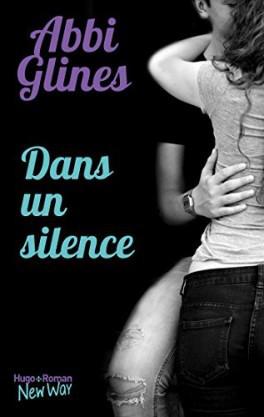 The Field Party, tome 1 : Dans un silence – Abbi Glines