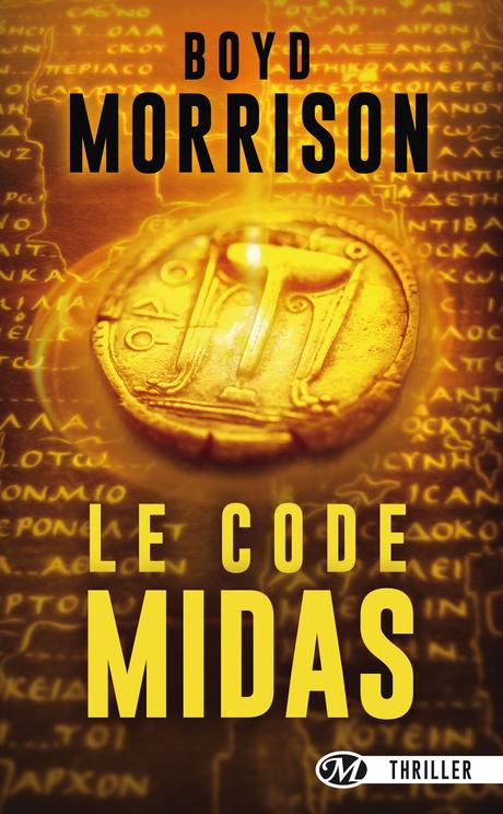 Chronique : Le Code Midas - Boyd Morrison (Milady Thriller)