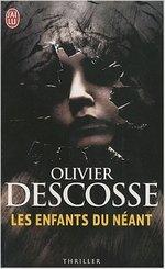 Les Enfants du néant d'Olivier Descosse