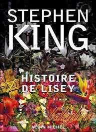 Nos livres du grenier : Histoire de Lisey de Stephen King