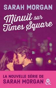 Sarah Morgan / Coup de foudre à Manhattan, tome 0.5 : Minuit sur Times Square