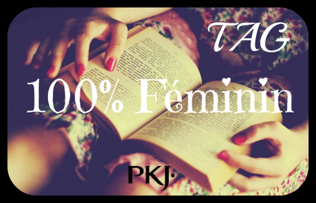 TAG PKJ 100% Féminin