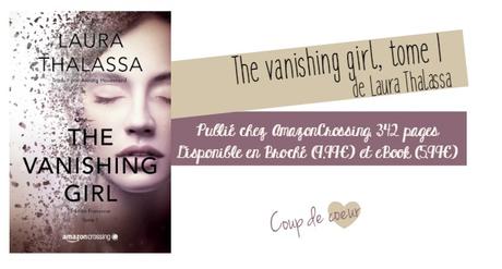 The Vanishing Girl, tome 1 de Laura Thalassa
