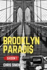 Brooklyn Paradis et Mémorial Tour en promo!!!