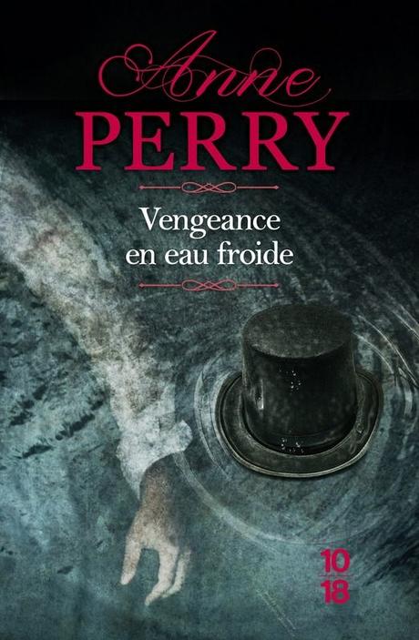 Vengeance en eau froide - Anne Perry