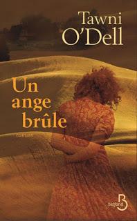 Un ange brûle.Tawni O'Dell.Editions Belfond.344 pages.En ...