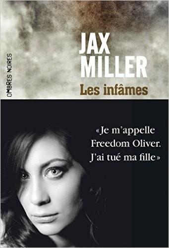 Les infâmes de Jax Miller