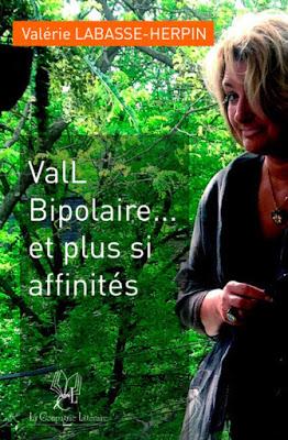 ValL Bipolaire et plus si affinités - Valérie Labasse-Herpin