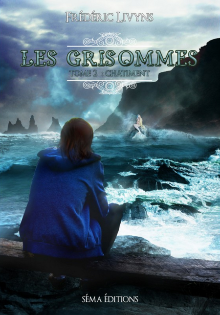 Les Grisommes, tome 2 : Châtiments (Frederic Livyns)