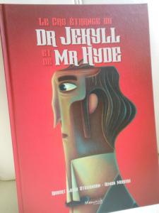 Le cas étrange du Dr Jekyll et de Mr Hyde – R. L. Stevenson et Simon Moreau